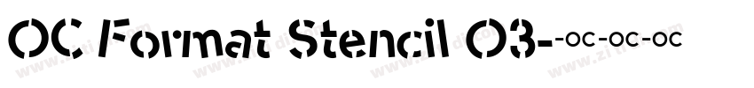 OC Format Stencil O3字体转换